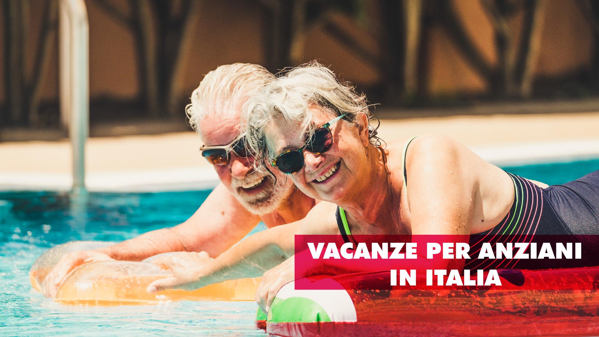 Vacanze per anziani in Italia, i consigli e le mete adatte