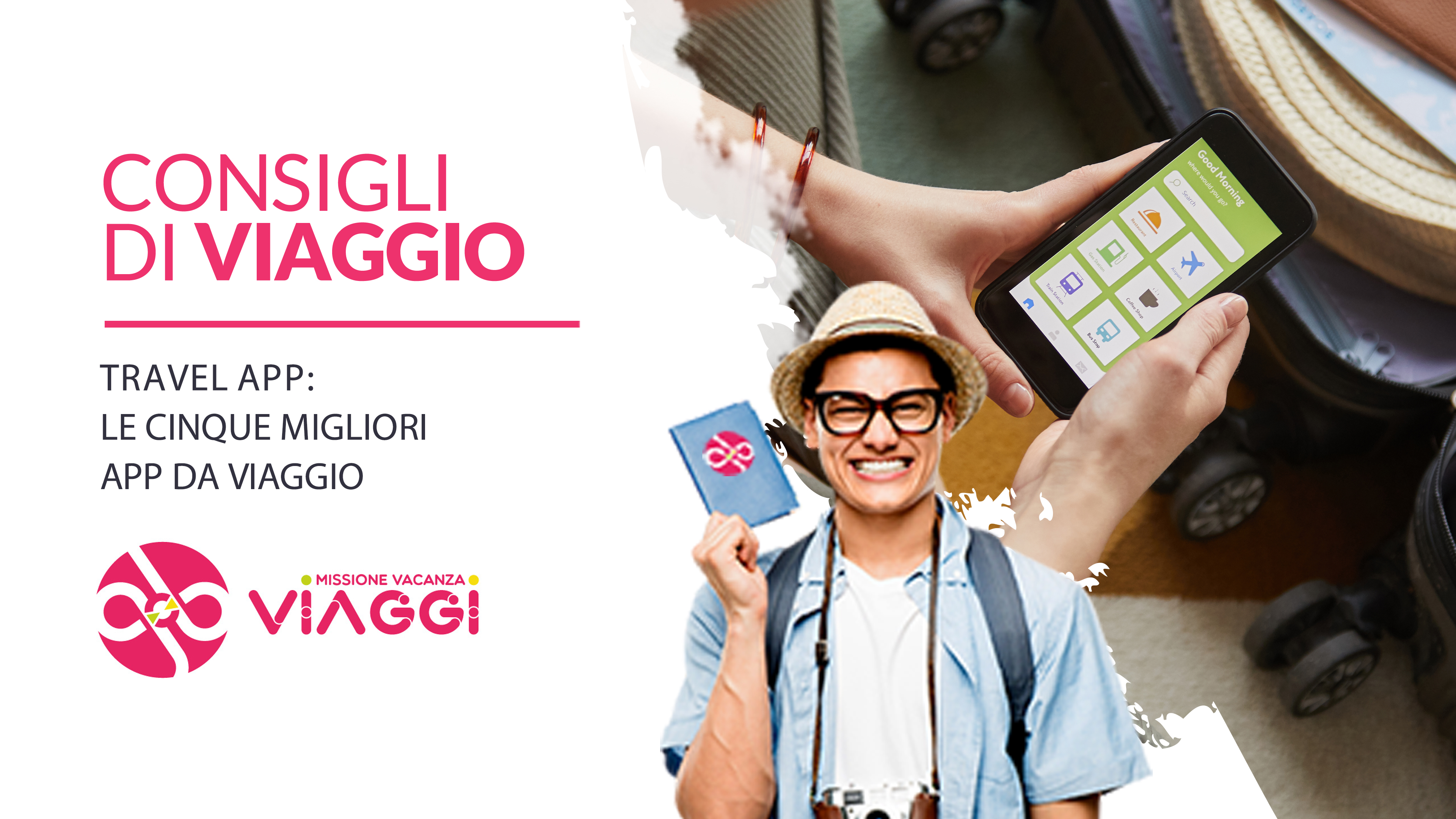 Travel app: le cinque migliori app da viaggio