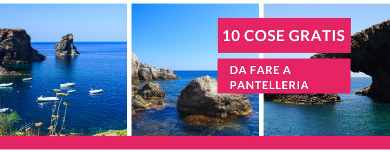 pantelleria-10-cose-graatis