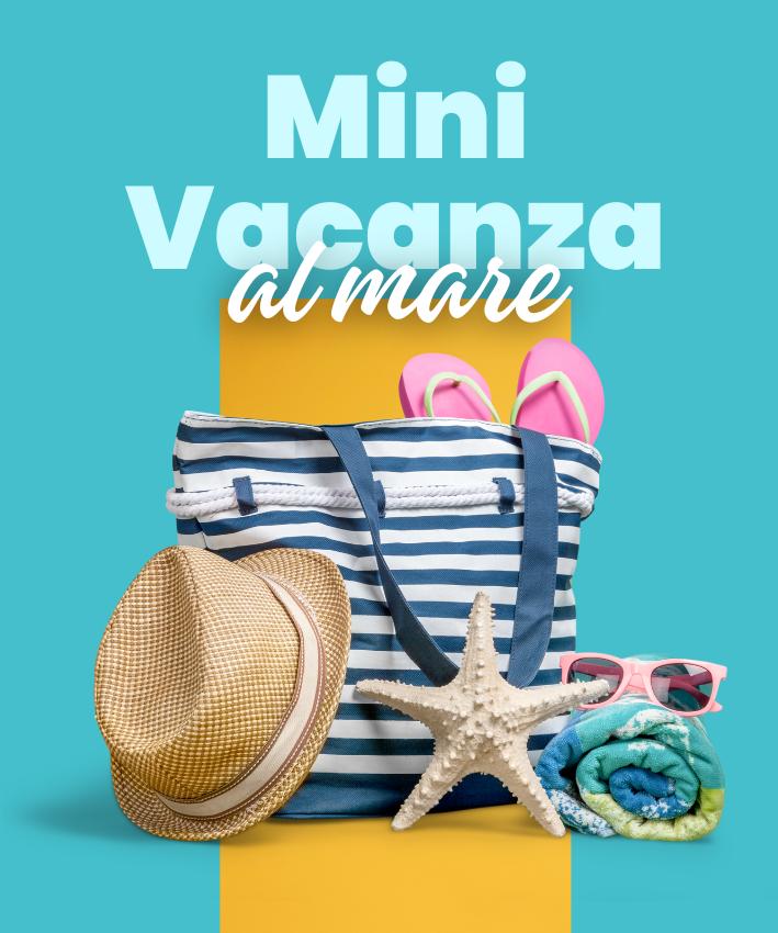 Mini vacanza al mare