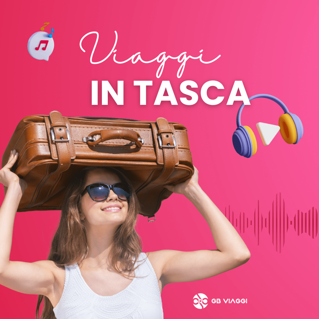 Podcast GB Viaggi Viaggi in Tasca