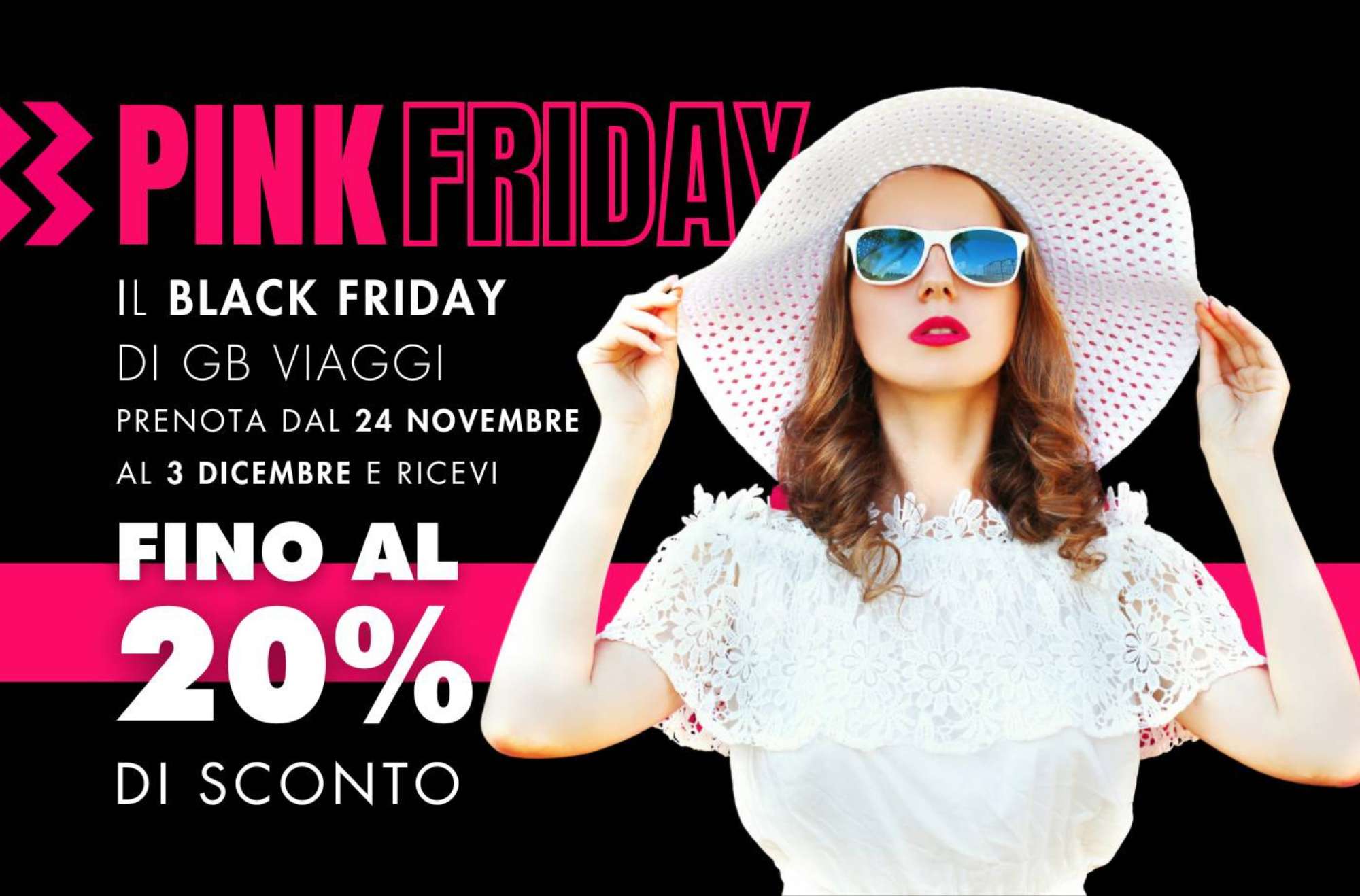 Pink Friday - black friday delle vacanze